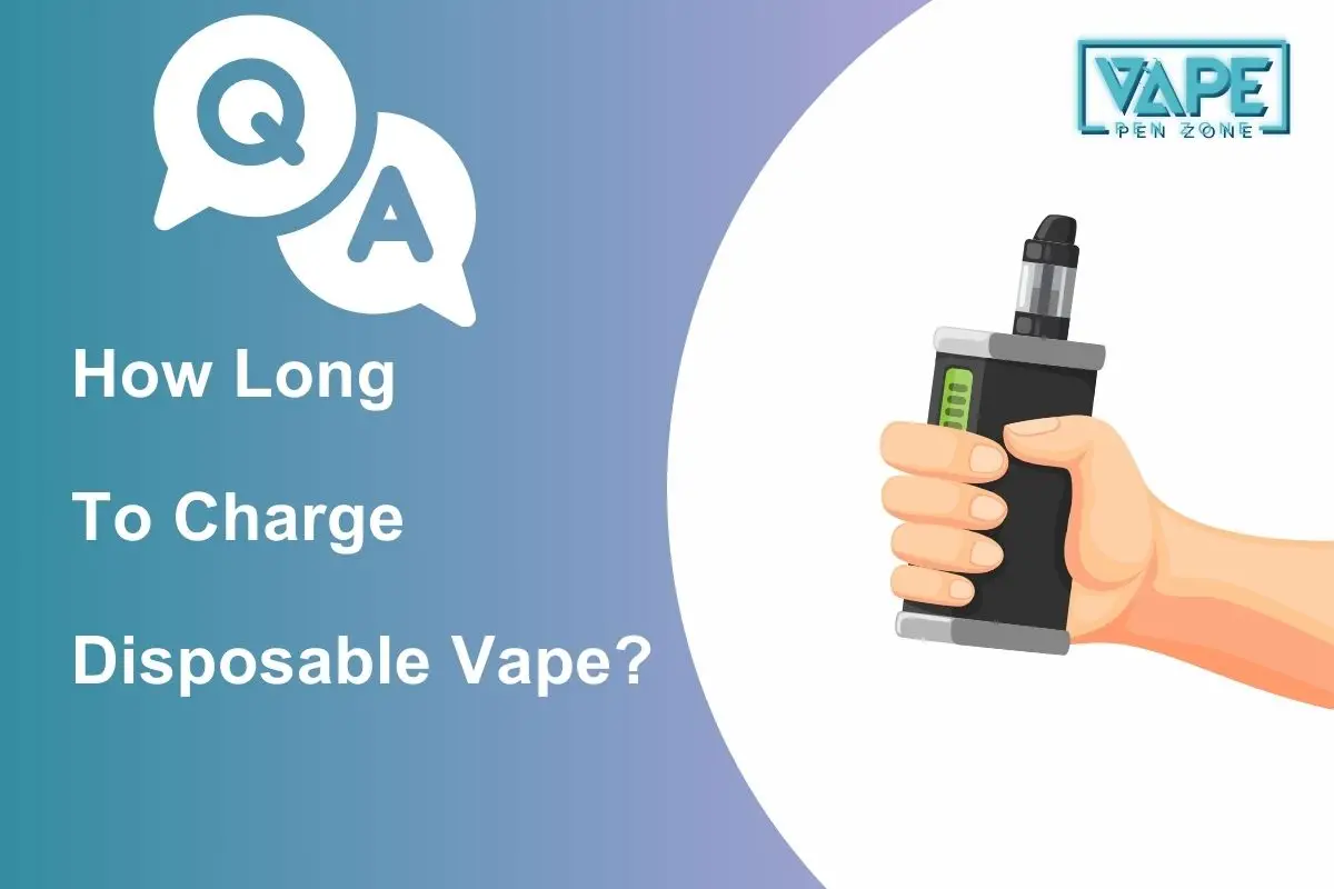 how long to charge disposable vape