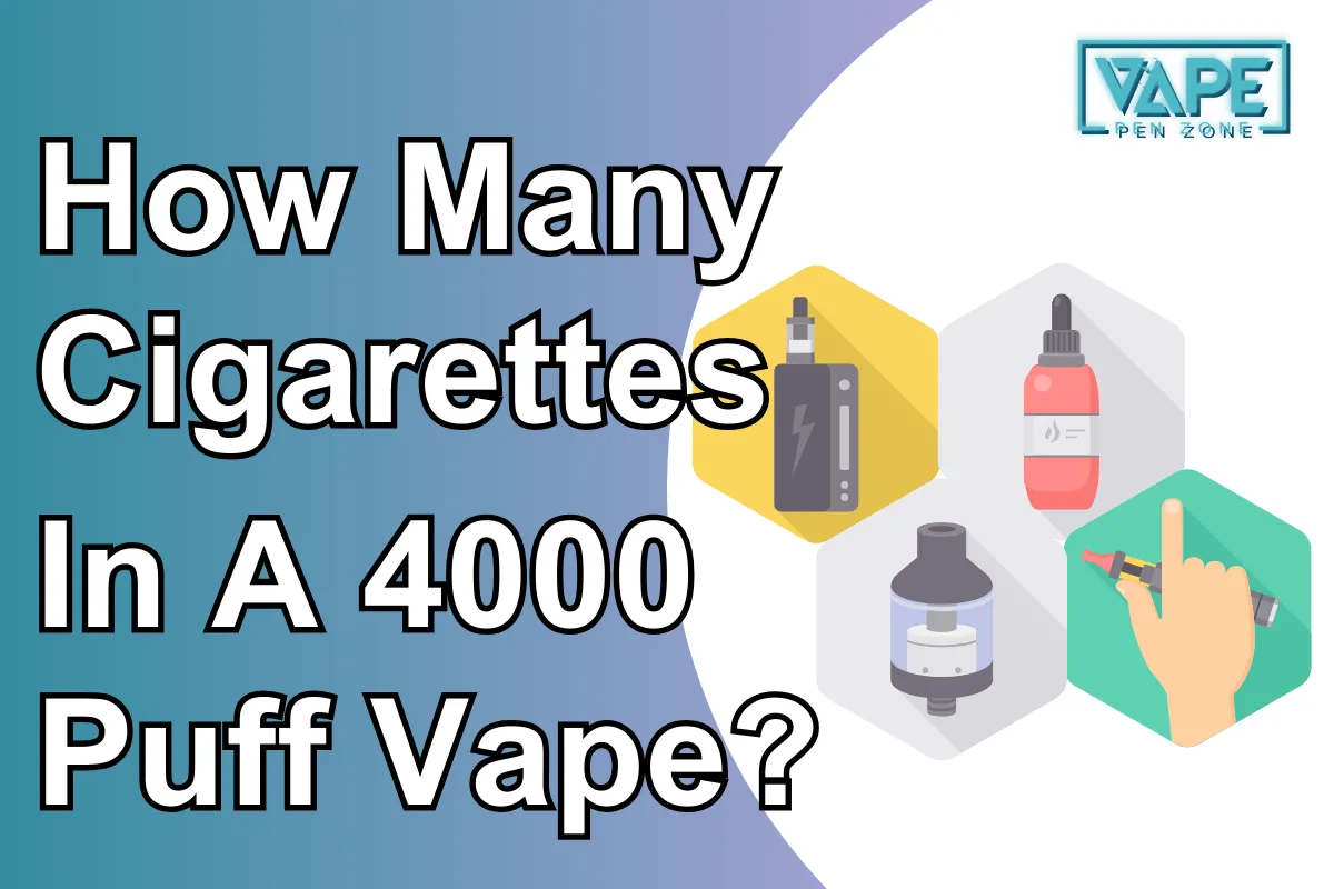 How Many Cigarettes In A 4000 Puff Vape